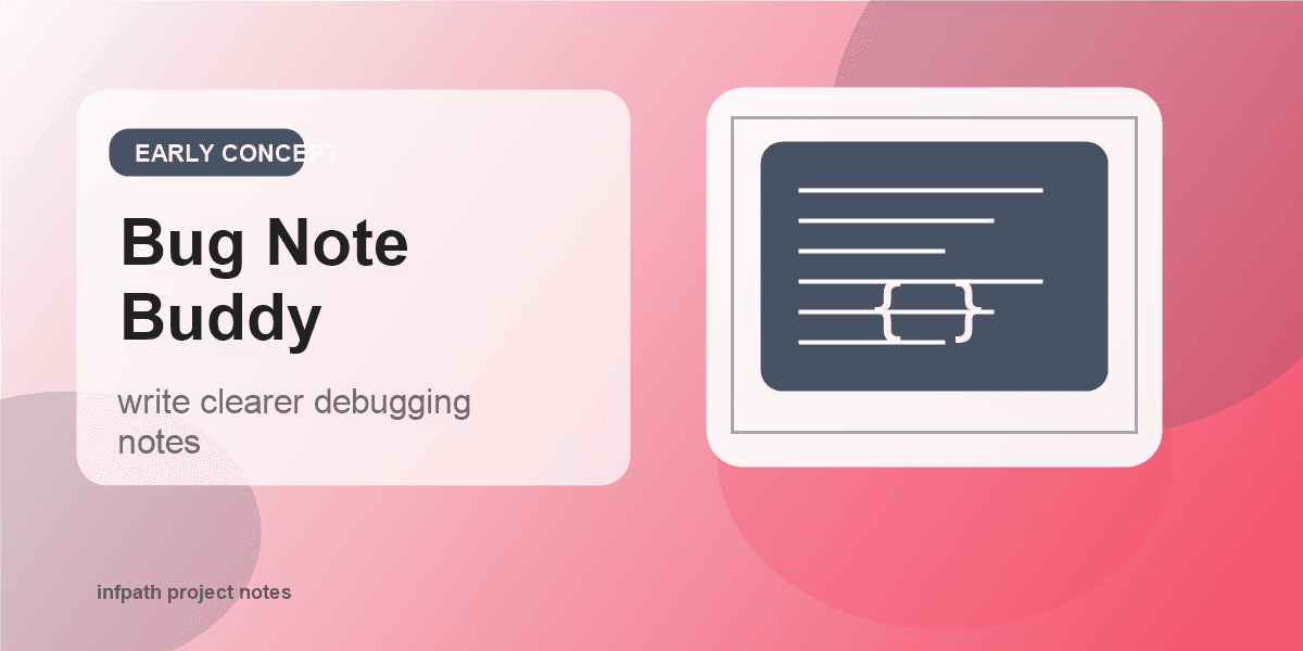 Bug Note Buddy