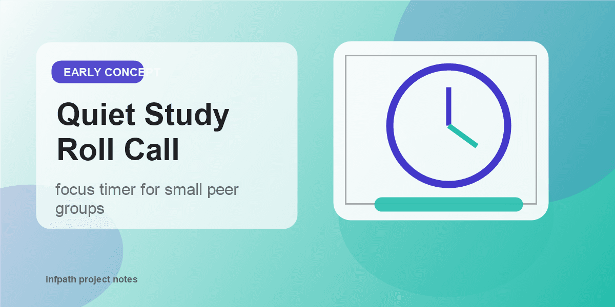 Quiet Study Roll Call